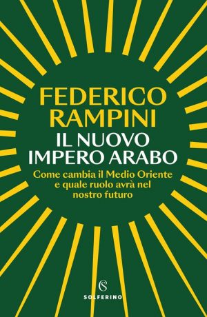 IL NUOVO IMPERO ARABO