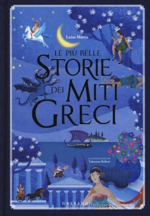 PIU BELLE STORIE DEI MITI GREC