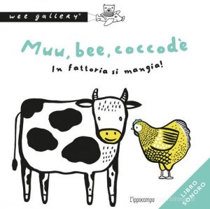 MUU, BEE, COCCODÈ, IN FATTORIA SI MANGIA