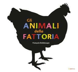 GLI ANIMALI DELLA FATTORIA