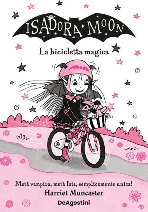 ISADORA MOON. LA BICICLETTA MAGICA